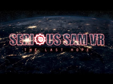 Serious Sam VR - Teaser Trailer