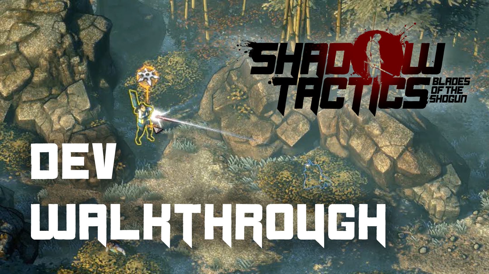 Shadow Tactics: Blades of the Shogun - Developer Walkthrough