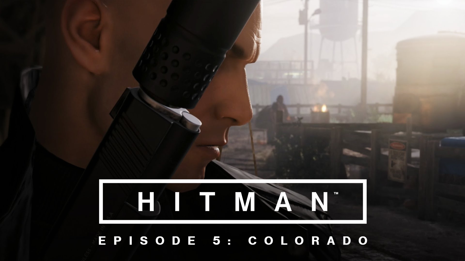 HITMAN - Episode 5: Colorado Launch Trailer