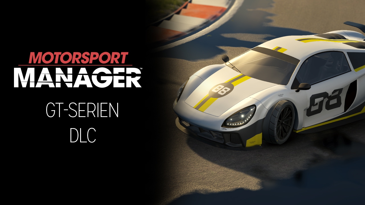 Motorsport Manager | GT-Serien DLC [DE]