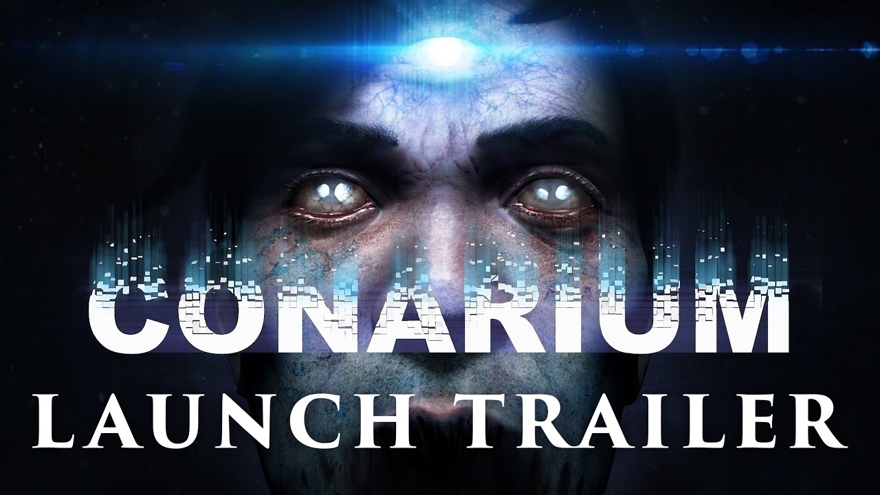 Conarium - Launch Trailer