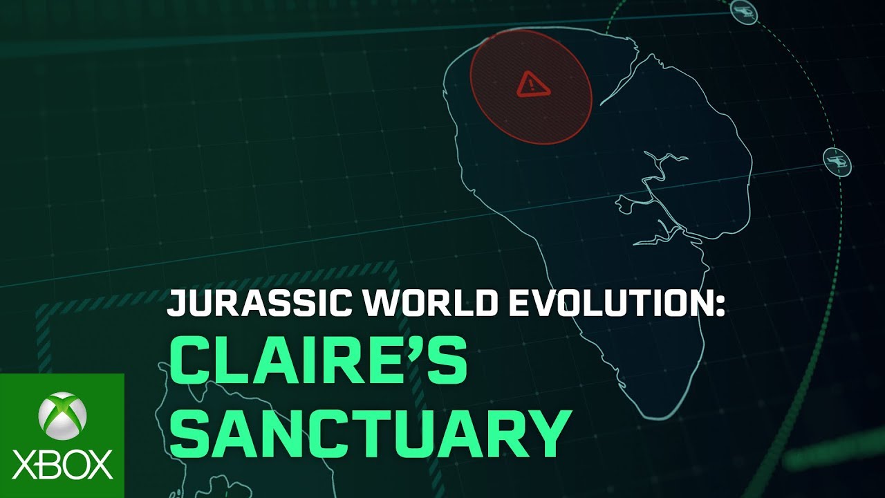 Jurassic World Evolution: Claire's Sanctuary Launch Trailer