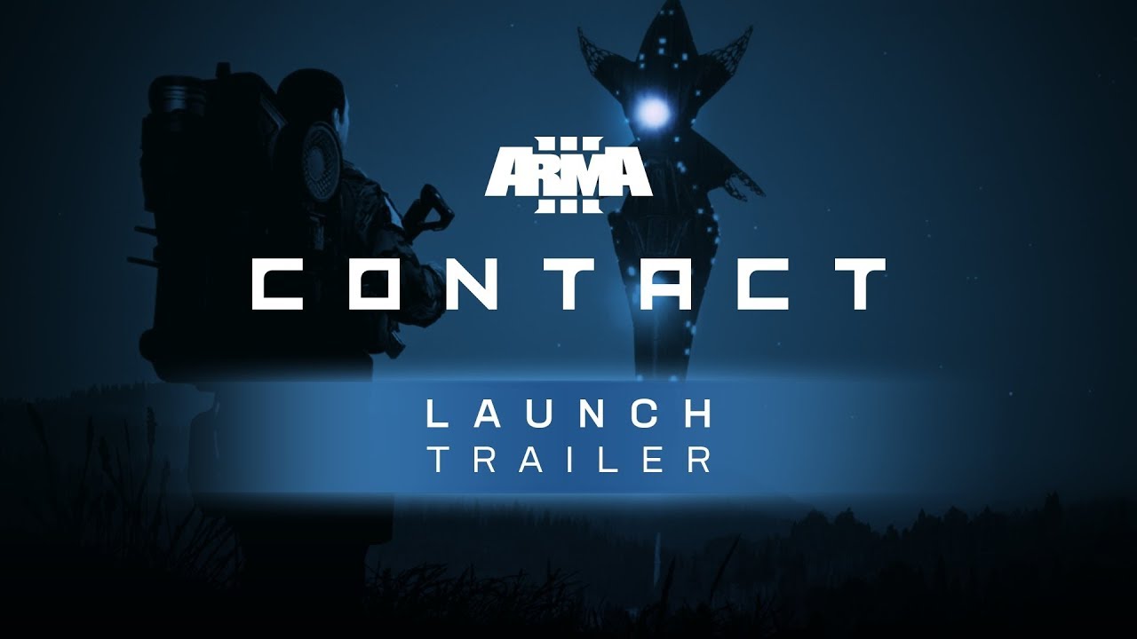 Arma 3 Contact - Launch Trailer