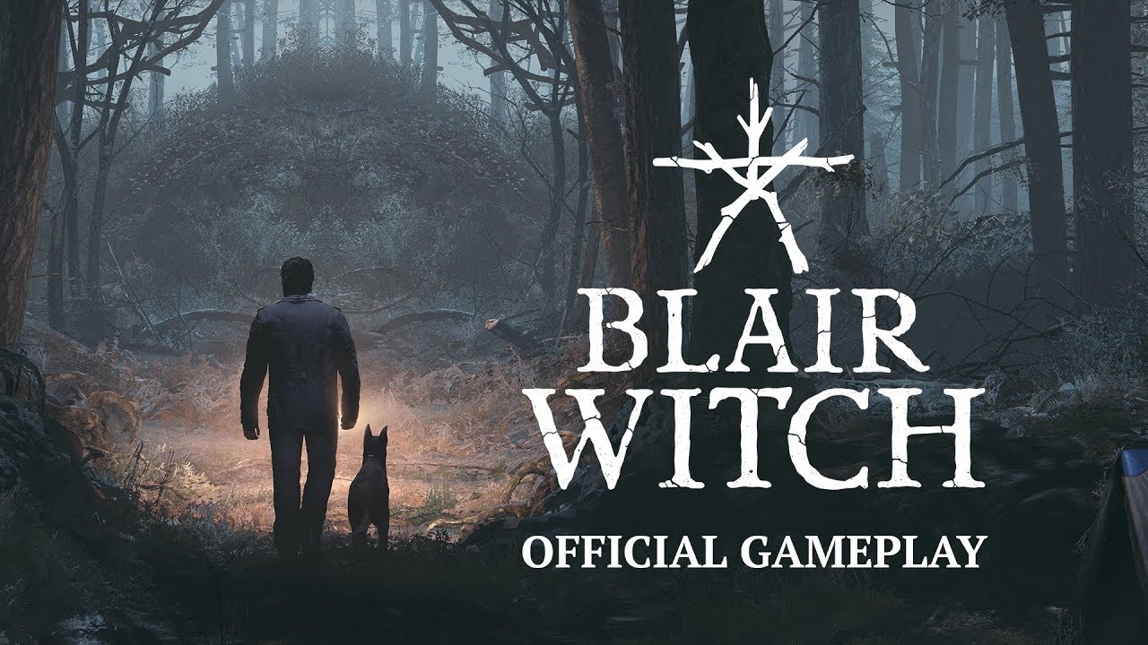 Blair Witch - Official Gameplay Trailer