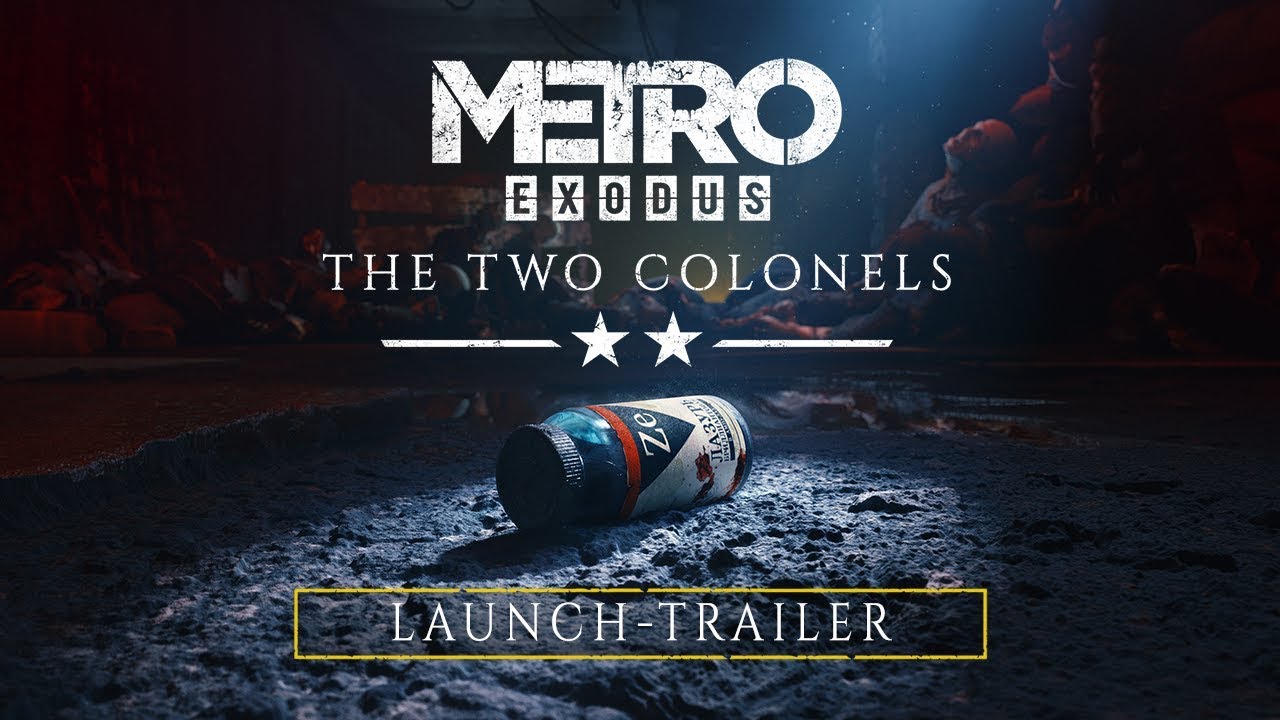 Metro Exodus - The Two Colonels Trailer