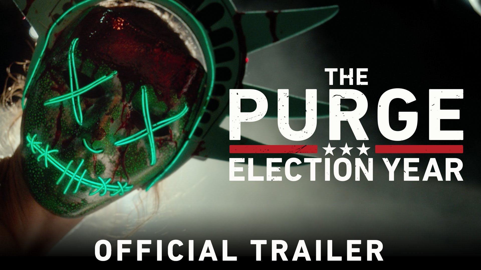 The Purge: Election Year - Official Trailer (HD)