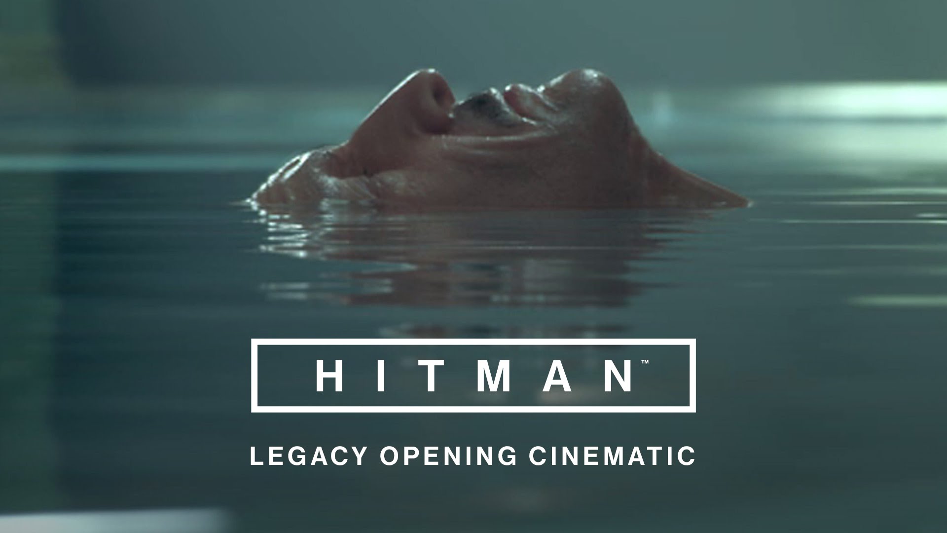 HITMAN - 'Legacy' Opening Cinematic